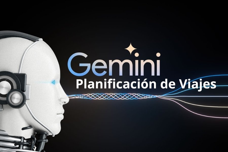 Cómo usar la función de planificación de viajes de Gemini paso a paso